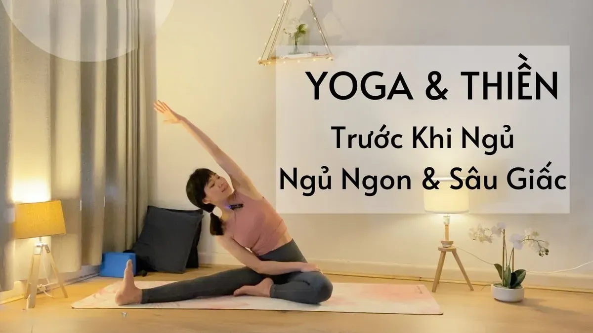 Yoga và thiền định có thể giúp bạn dễ dàng vào giấc hơn, giảm thiểu tình trạng mất ngủ