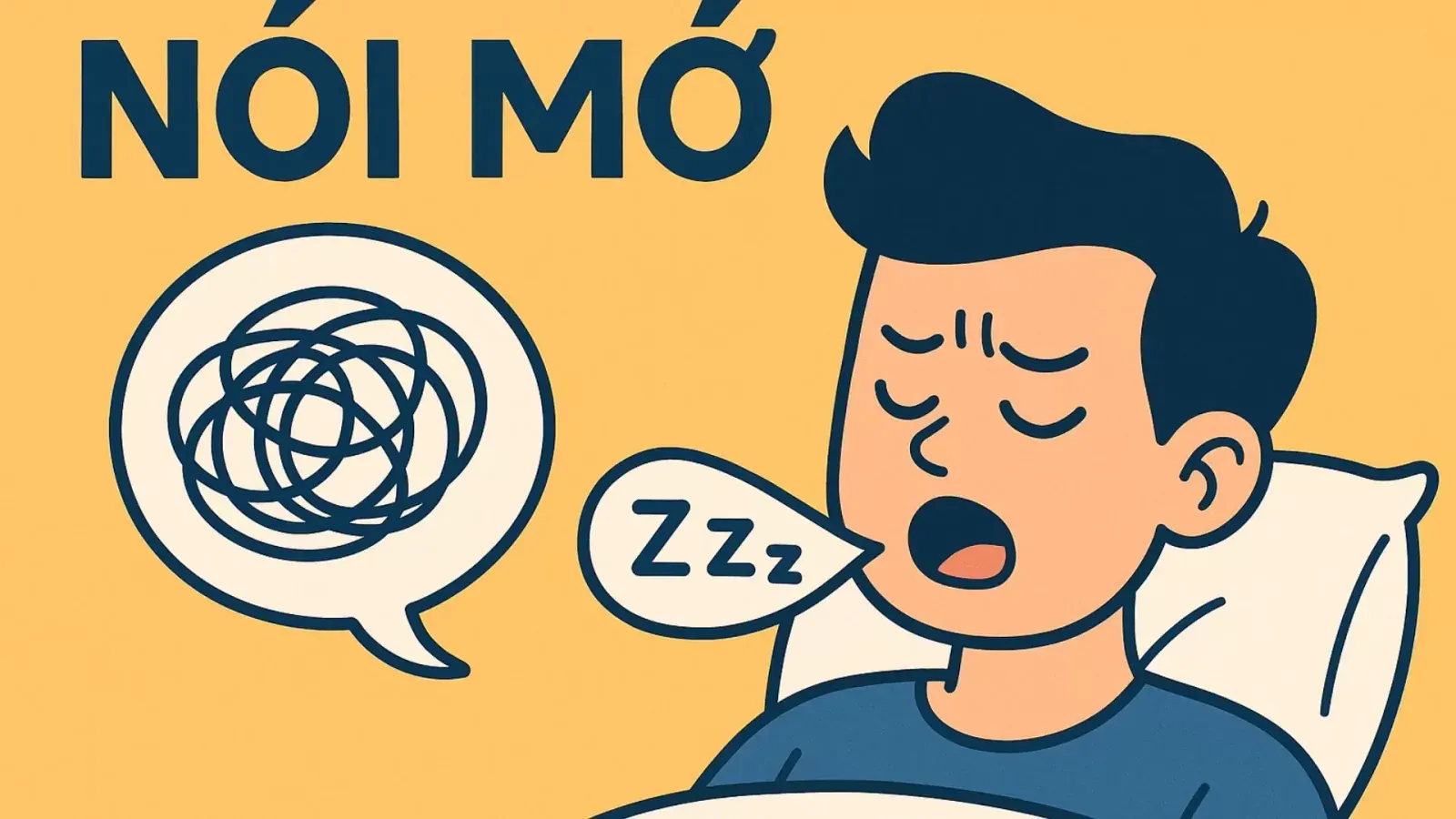 Nói mớ khi ngủ là một dạng rối loạn hành vi xảy ra trong lúc ngủ